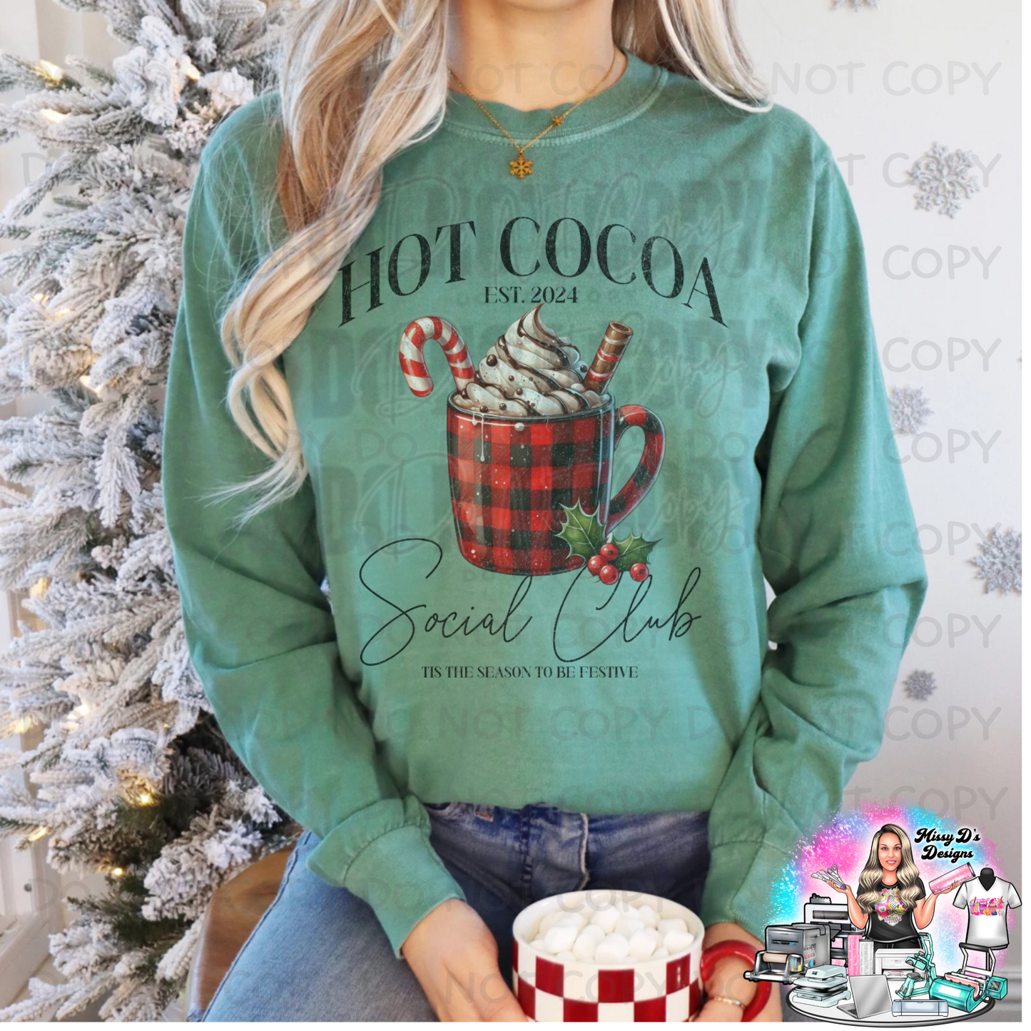 Hot Cocoa Social Club Tis the Season SHIRT