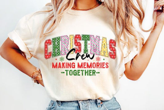 Christmas Crew Making Memories Together SHIRT